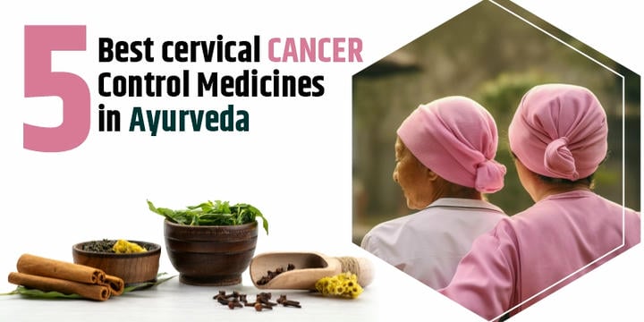 cervical-cancer-control-medicines-in-ayurveda